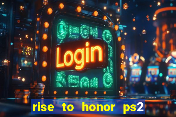 rise to honor ps2 iso pt br